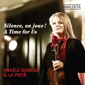 A Time For Us (Silence, On Joue!) album cover