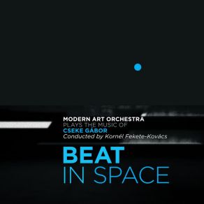 Beat In Space (Plays The Music Of Cseke Gábor) album cover