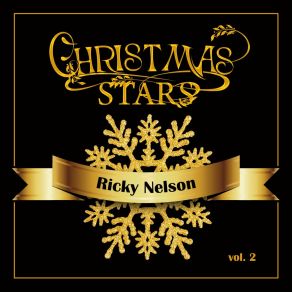 Christmas Stars: Ricky Nelson, Vol. 2 album cover