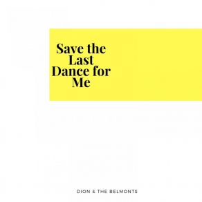 Save The Last Dance For Me album cover