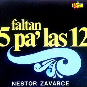 Faltan 5 Pa´ Las 12 album cover