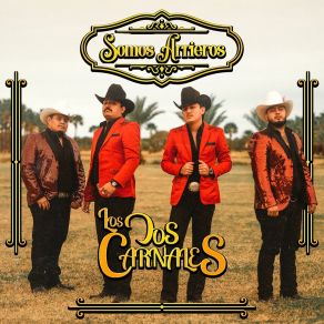 Somos Arrieros album cover