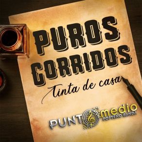 Puros Corridos, Tinta De Casa album cover