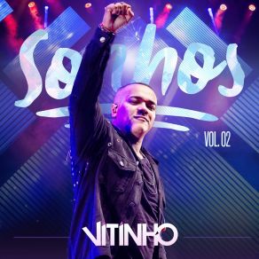 Sonhos, Vol. 02 (Ao Vivo) album cover