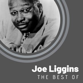 The Best Of Joe Liggins album cover