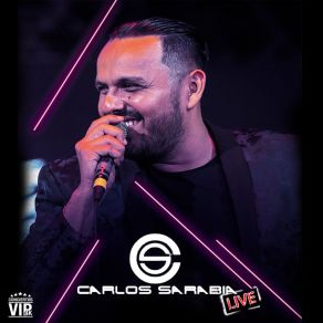 Conciertos Vip 4K: Carlos Sarabia (Live) album cover