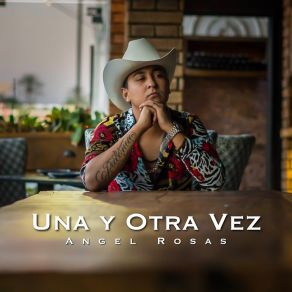 Una Y Otra Vez album cover