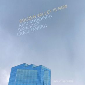 Golden Valley Is Now album cover