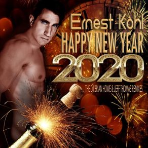 Happy New Year 2020 (The DJ Brian Howe & Jeff Thomas Remixes) album cover