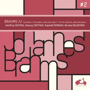 Brahms: Trios Nos. 1-3 For Piano, Violin & Cello album cover