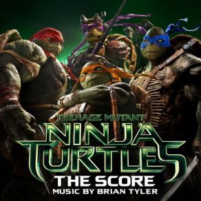 Teenage Mutant Ninja Turtles: The Score (Original Soundtrack) album cover