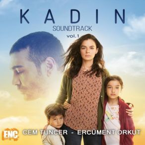 Kadın (Orijinal Dizi Müzikleri), Vol. 1 (Original Soundtrack) album cover