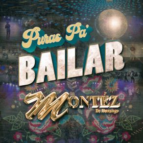 Puras Pa’ Bailar album cover