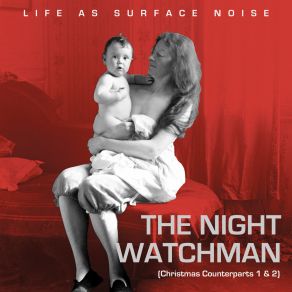 The Night Watchman (Christmas Counterparts 1 & 2) album cover