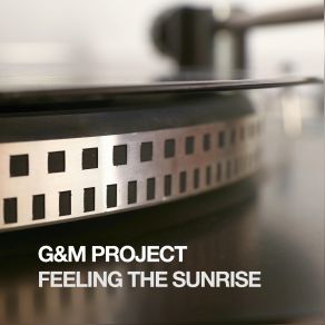 Feeling The Sunrise (Maxi-Single) album cover
