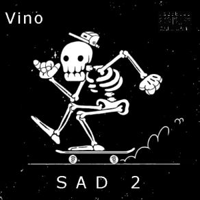 Sad 2 album cover