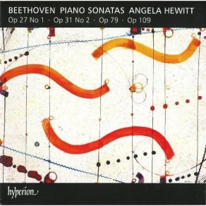 Beethoven - Piano Sonatas Op. 27 No. 1, Op. 31 No. 2, Op. 79, Op. 109 - Angela Hewitt album cover