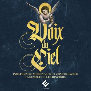 Voix Du Ciel: Polyphonies Médiévales Et Chants Sacrés album cover
