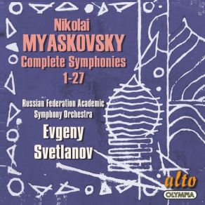 Myaskovsky: Complete Symphonies - Svetlanov (CD1) album cover