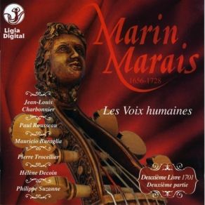Marais - Les Voix Humaines 1701 - Jean-Louis Charbonnier album cover