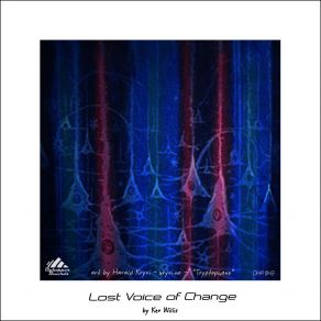 Lost Voice Of Change album cover