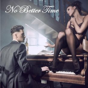 No Better Time album cover