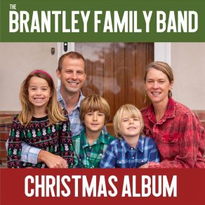 The Brantley Family Band Christmas Album album cover