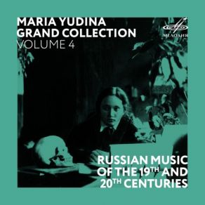 Maria Yudina. Grand Collection. Volume 4 (CD1) album cover