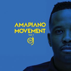 Amapiano Movement (Vol. 1) album cover