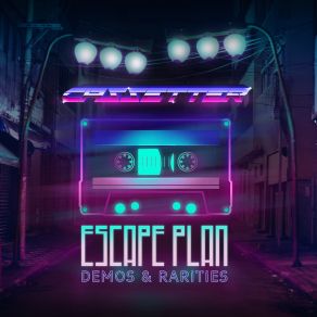 Escape Plan (Demos & Rarities) album cover