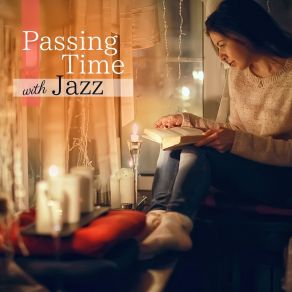 Passing Time With Jazz album cover