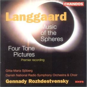 Langgaard - Music Of The Spheres - Rozhdestvensky album cover