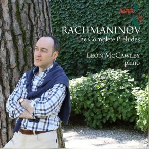 Rachmaninoff - Preludes, Opp. 23, 32 - Leon McCawley album cover