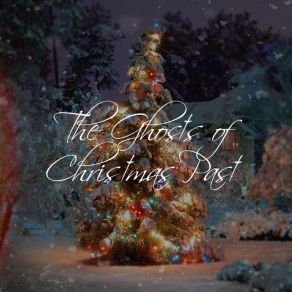 The Ghosts Of Christmas Past (Adam Turner Remix) album cover