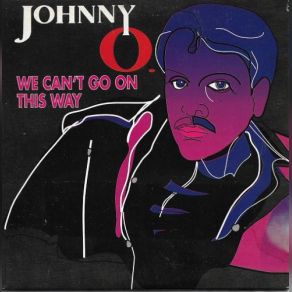 We Can't Go On This Way album cover