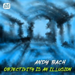 Objectivity Is An Illusion album cover