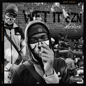 WET IT SZN album cover