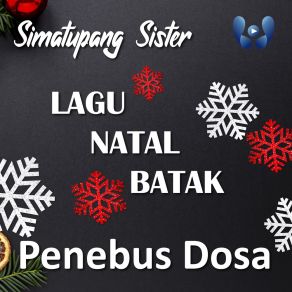 The Heart (Simatupang Sister) - Penebus Dosa Album Christmas album cover