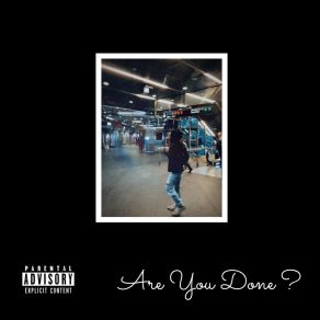Are You Done? album cover