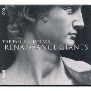 Renaissance Giants - The Tallis Scholars CD1 album cover