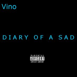 Diary Of A Sad album cover