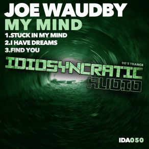 My Mind (Original Mix) album cover