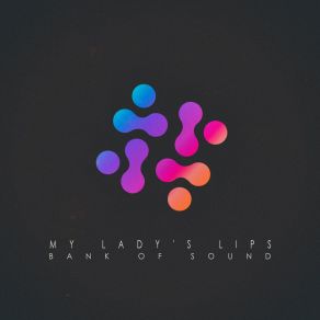 My Lady's Lips album cover