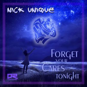 Forget Your Cares Tonight album cover
