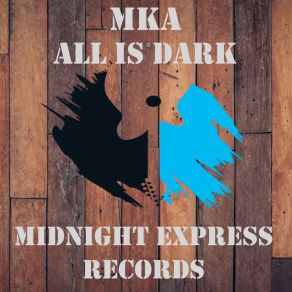 All Is Dark album cover