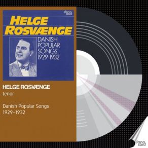 Helge Rosvænge - Danish Popular Songs 1932 album cover