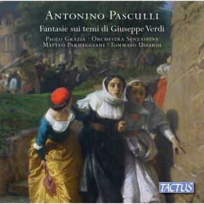 Pasculli: Fantasies On Themes By Giuseppe Verdi album cover