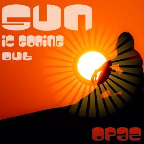 Sun Is Coming Out album cover
