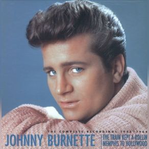 The Train Kept A-Rollin' Memphis To Hollywood: The Complete Recordings (CD3) album cover