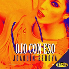 Ojo Con Eso album cover